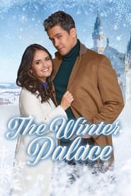 دانلود فیلم The Winter Palace 2022 (کاخ زمستانی)