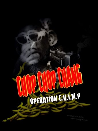دانلود فیلم Chop Chop Chang: Operation C.H.I.M.P 2019 (عملیات سی اچ آی ام پی)