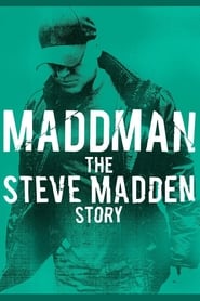 دانلود فیلم Maddman: The Steve Madden Story 2017