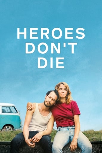 Heroes Don't Die 2019 (قهرمانان نمی میرند)