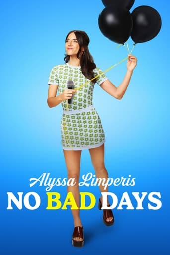 Alyssa Limperis: No Bad Days 2022 (آلیسا لیمپریس: روزهای بدی وجود ندارد)