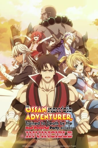 دانلود سریال The Ossan Newbie Adventurer, Trained to Death by the Most Powerful Party, Became Invincible 2024 (ماجراجوی تازه کار اوسان که توسط قدرتمندترین حزب تا حد مرگ آموزش دیده بود، شکست ناپذیر شد)