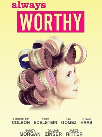 Always Worthy 2015