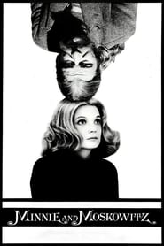 دانلود فیلم Minnie and Moskowitz 1971 (مینی و مسکوویتز)