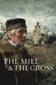 دانلود فیلم The Mill and the Cross 2011 (آسیاب و صلیب)