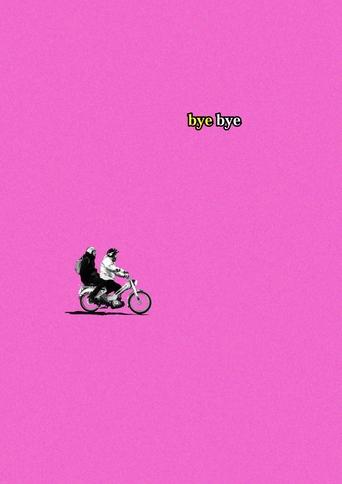 دانلود فیلم Bye Bye 2021