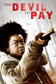 The Devil to Pay 2019 (شیطان برای پرداخت )