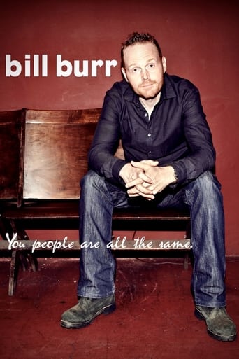 دانلود فیلم Bill Burr: You People Are All The Same 2012 (بیل بور: شما مردم همه یکسان هستید)