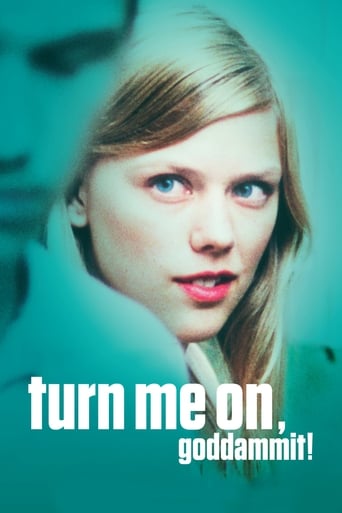 Turn Me On, Dammit! 2011 (تحریکم کن، لعنتی)