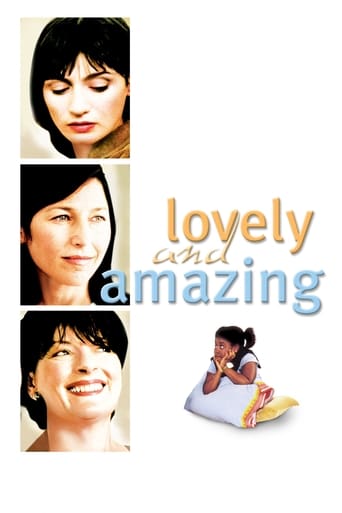 دانلود فیلم Lovely & Amazing 2001 ( دوست‌داشتنی و شگفت‌انگیز )