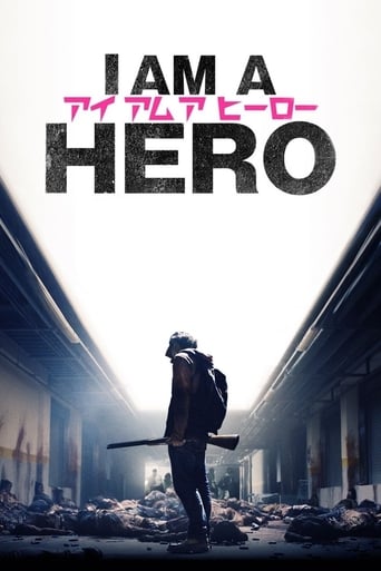 I Am a Hero 2015 (من یک قهرمان هستم)
