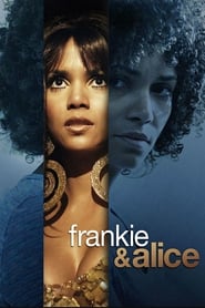 دانلود فیلم Frankie & Alice 2010 (فرانکی و آلیس)