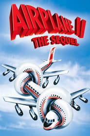 Airplane II: The Sequel 1982 (هواپیمای دوم: دنباله)
