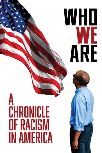Who We Are: A Chronicle of Racism in America 2021 (ما کی هستیم: کرونیکل نژادپرستی در آمریکا)