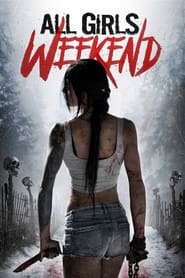 All Girls Weekend 2016 (آخر هفته تمام دختران)