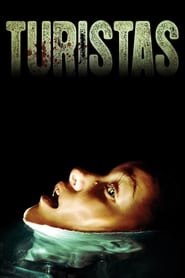 Turistas 2006 (گردشگران )