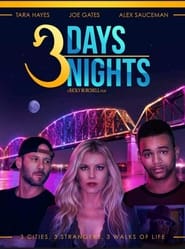 دانلود فیلم 3 Days 3 Nights 2021 (سه روز سه شب)