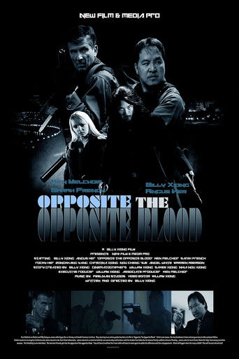 Opposite of Blood 2018