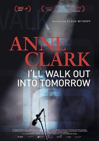 Anne Clark: I'll Walk Out Into Tomorrow 2017