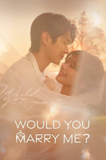 دانلود سریال Would You Marry Me? 2025 (باهام ازدواج میکنی؟)