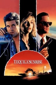 دانلود فیلم Tequila Sunrise 1988 (طلوع تکیلا)
