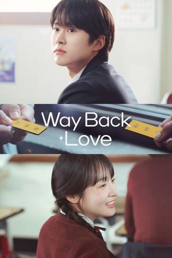 دانلود سریال Way Back Love 2025 (یک هفته قبل از مرگ)
