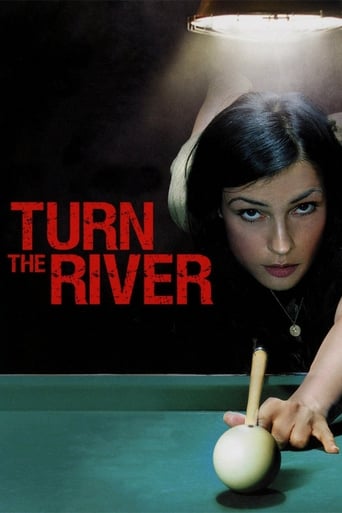 دانلود فیلم Turn the River 2007 (رودخانه را بچرخان)