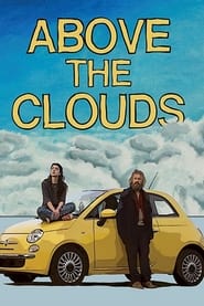 دانلود فیلم Above the Clouds 2018 ( بالای ابرها)