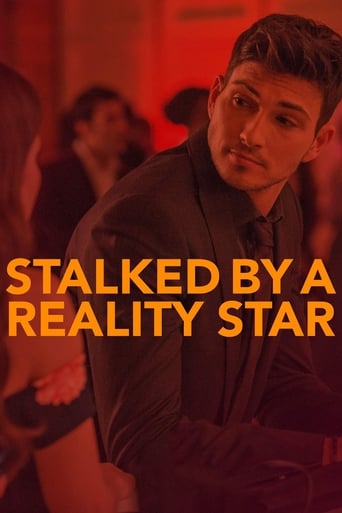 Stalked by a Reality Star 2018