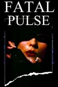 Fatal Pulse 2018