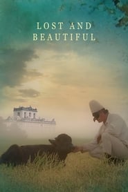 دانلود فیلم Lost and Beautiful 2015 (گمشده و زیبا)
