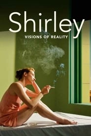 Shirley: Visions of Reality 2013 (شرلی: چشم انداز واقعیت)