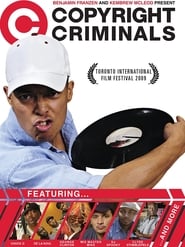 Copyright Criminals 2009 (مجرمان کپی رایت)