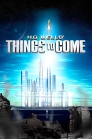 Things to Come 1936 (داستان یک قرن)