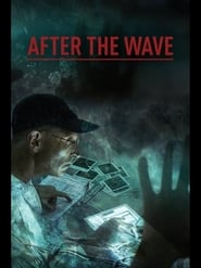 After the Wave 2014 (پس از سونامی)