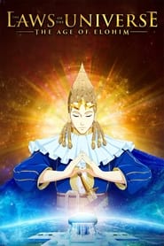 The Laws of the Universe: The Age of Elohim 2021 (قوانین جهان: عصر الوهیم)