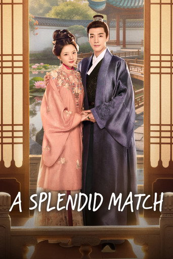 دانلود سریال A Splendid Match 