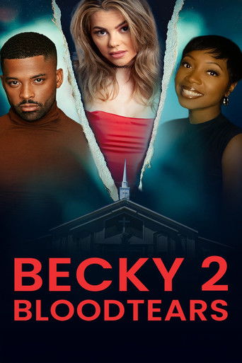 Becky 2: Bloodtears 2025