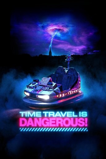 Time Travel Is Dangerous! 2024