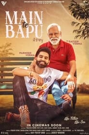 دانلود فیلم Main Te Bapu 2022