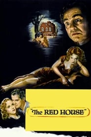 The Red House 1947 (خانه سرخ)