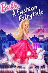 دانلود فیلم Barbie: A Fashion Fairytale 2010 ( باربی: افسانه مد)