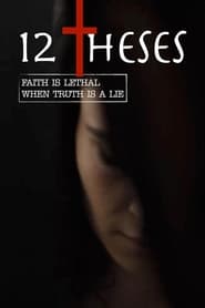 دانلود فیلم 12 Theses 2021