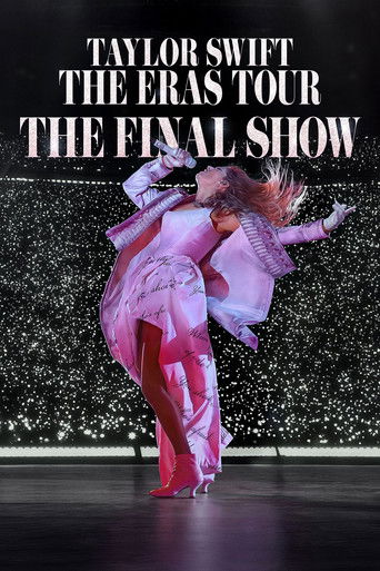 Taylor Swift | The Eras Tour | The Final Show 2025 (تیلور سوئیفت: پایان یک دوره)