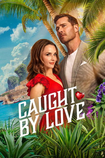 Caught by Love 2026