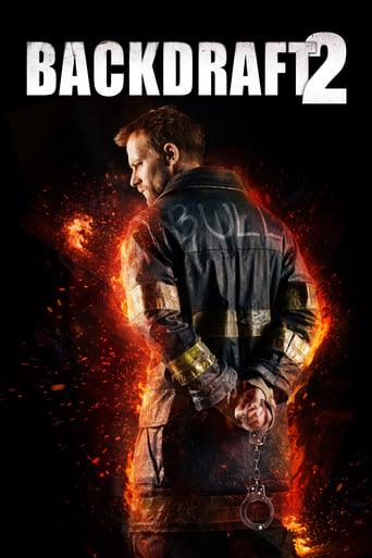 Backdraft 2 2019 (بازافروختگی ۲ )