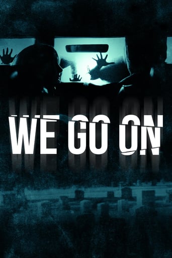دانلود فیلم We Go On 2016 (ما ادامه می دهیم)