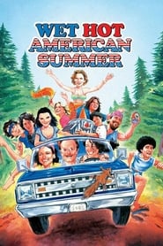 Wet Hot American Summer 2001 (تابستان گرم مرطوب آمریکا)