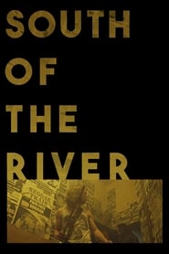 South of the River 2020 (جنوب رودخانه)