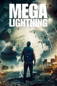 دانلود فیلم Mega Lightning 2022 (مگا رعد و برق)